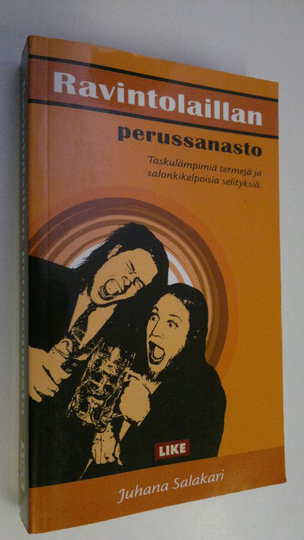 Juhana Salakari : Ravintolaillan perussanasto