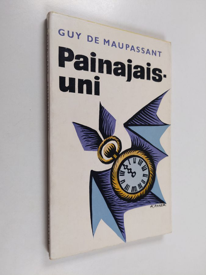 Guy de Maupassant : Painajaisuni