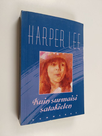 Harper Lee : Kuin surmaisi satakielen