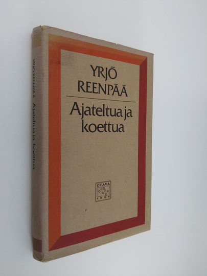 Yrjö Reenpää : Ajateltua ja koettua