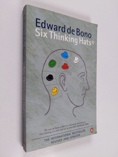 Edward De Bono : Six Thinking Hats