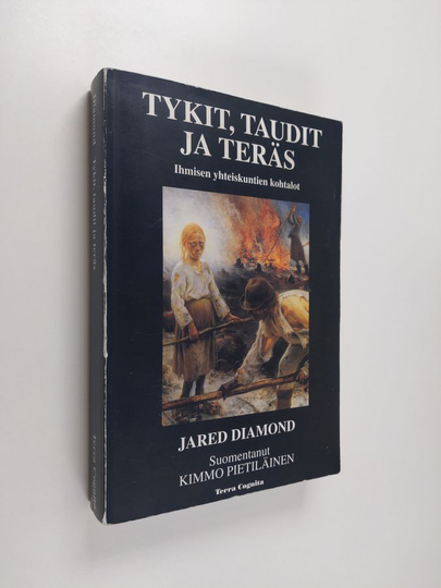 Jared Diamond : Tykit, taudit ja teräs : ihmisen yhteiskuntien kohtalot