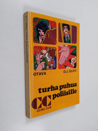 D. J. Olivy : Turha puhua poliisille