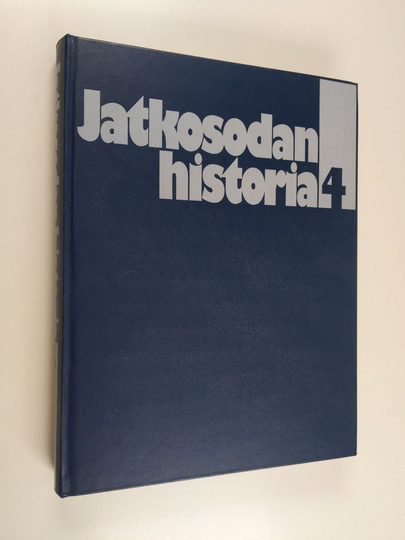 Jatkosodan historia 4 : Saksalaisarmeijan hyökkäys Pohjois-Suomesta ; Asemasota ; Vetäytyminen Karjalan kannakselta