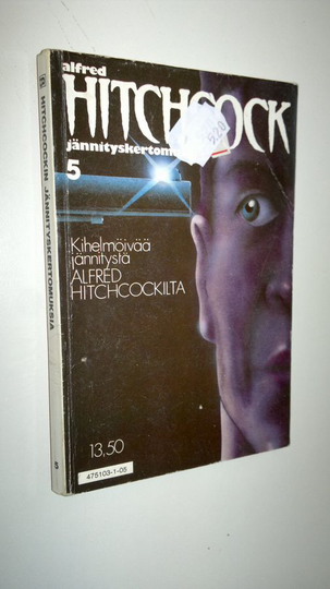Alfred Hitchcock : Jännityskertomuksia 5