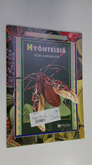 George Gaadt : Hyönteisiä Keski-Amerikasta