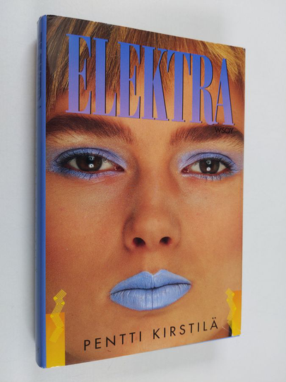 Pentti Kirstilä : Elektra : jännitysromaani