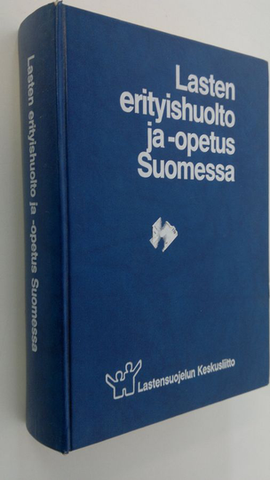 Reijo Runsas (toim.) : Lasten erityishuolto ja -opetus Suomessa