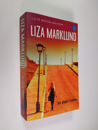 Liza Marklund : En plats i solen