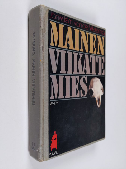 Janwillem Van de Wetering : Mainen viikatemies