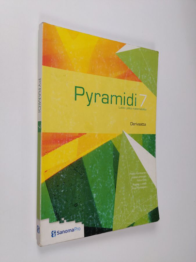 Pyramidi 7 : Derivaatta, lukion pitkä matematiikka