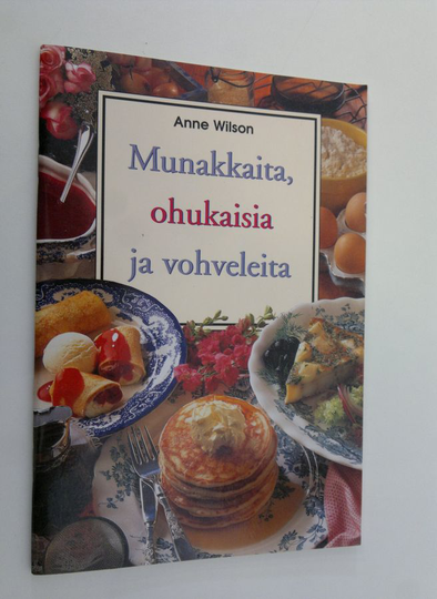 Anne Wilson : Munakkaita, ohukaisia ja vohveleita