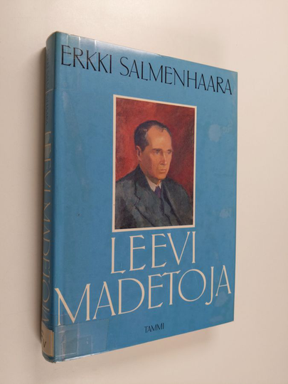 Erkki Salmenhaara : Leevi Madetoja