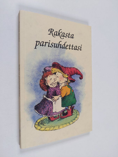 Kass P. Dotterweich : Rakasta parisuhdettasi
