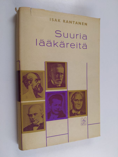 Isak Rantanen : Suuria lääkäreitä