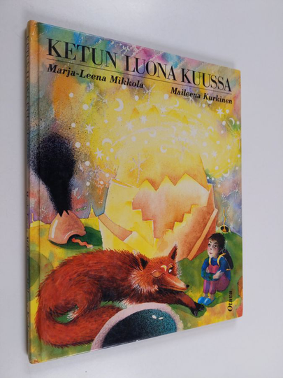 Marja-Leena Mikkola : Ketun luona kuussa