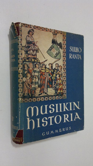 Sulho Ranta : Musiikin historia : säveltaiteen vaiheiden pääpiirteet 1