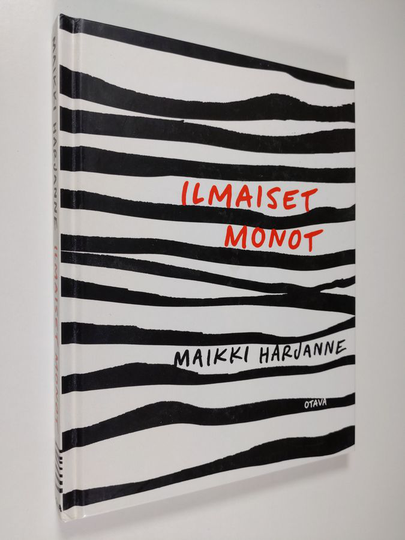 Maikki Harjanne : Ilmaiset monot