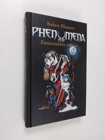 Ruben Eliassen : Phenomena 1 - Ennustuksen valitut