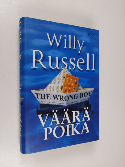 Willy Russell : Väärä poika