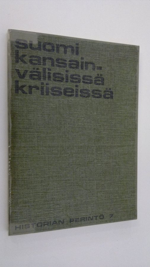 Suomi kansainvälisissä kriiseissä
