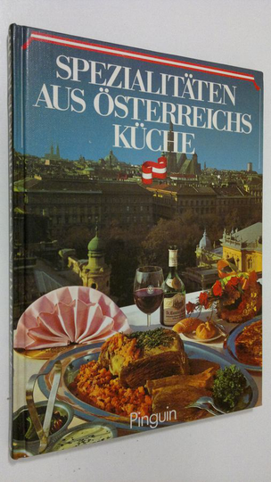Lotte Scheibenpflug : Spezialitäten aus österreichs kuche