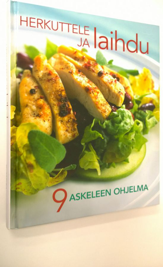 Soili Soisalo : Herkuttele ja laihdu : 9 askeleen ohjelma