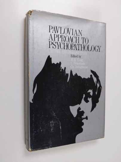 W. Horsley Gantt : Pavlovian approach to psychopathology