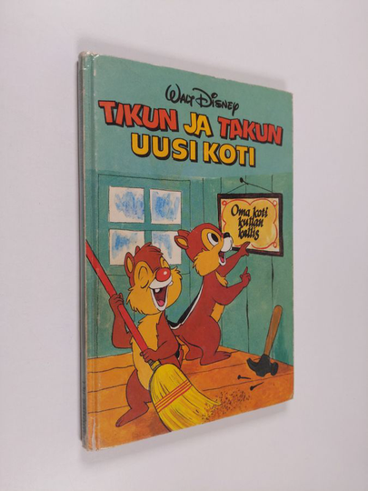 Walt Disney : Tikun ja Takun uusi koti : Disneyn satulukemisto