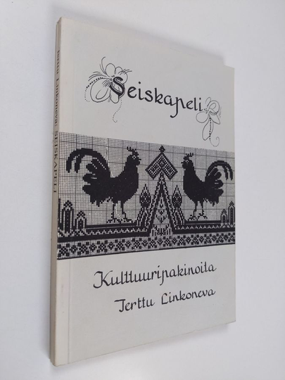 Terttu Linkoneva : Seiskapeli : kulttuuripakinoita