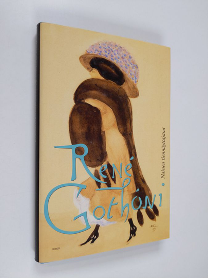 Rene Gothoni : Nainen tiennäyttäjänä