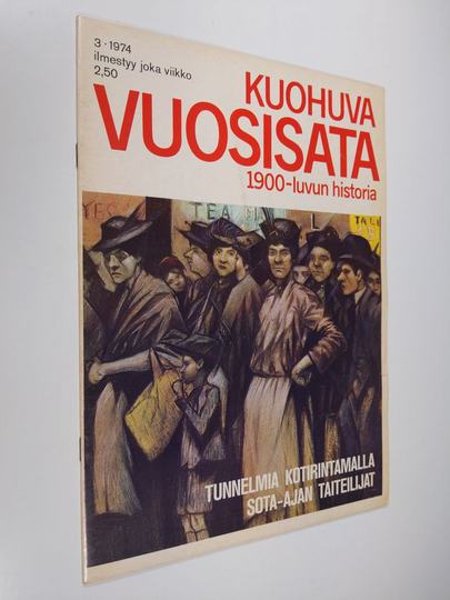 Kuohuva vuosisata - 1900 luvun historia 3/1974