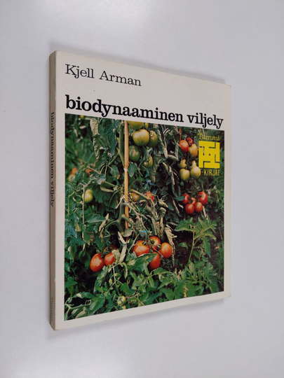 Kjell Arman : Biodynaaminen viljely