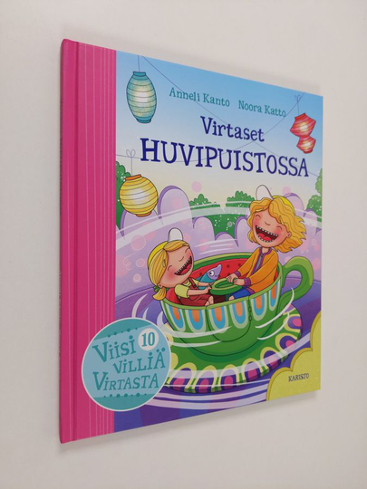 Anneli Kanto : Virtaset huvipuistossa
