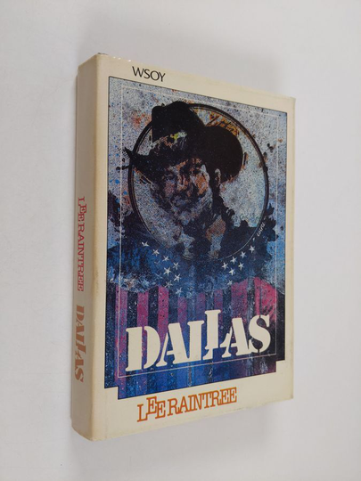 Lee Raintree : Dallas