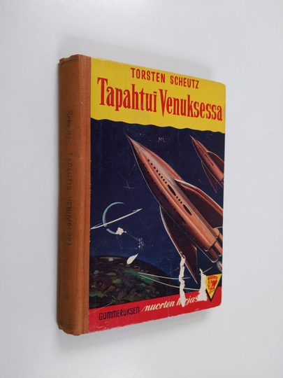 Torsten Scheutz : Tapahtui Venuksessa : jännitysromaani