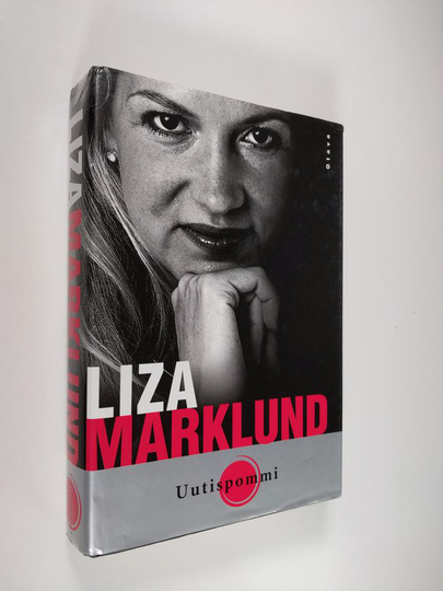 Liza Marklund : Uutispommi