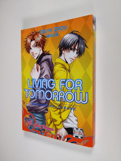Taishi Zaou : Living For Tomorrow