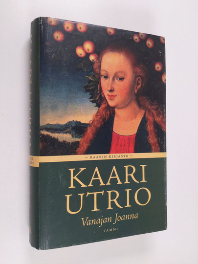 Kaari Utrio : Vanajan Joanna