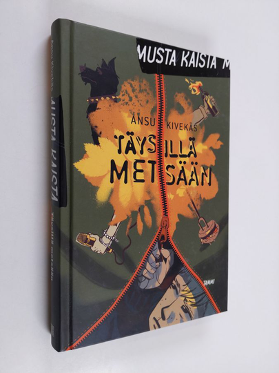 Ansu Kivekäs : Täysillä metsään