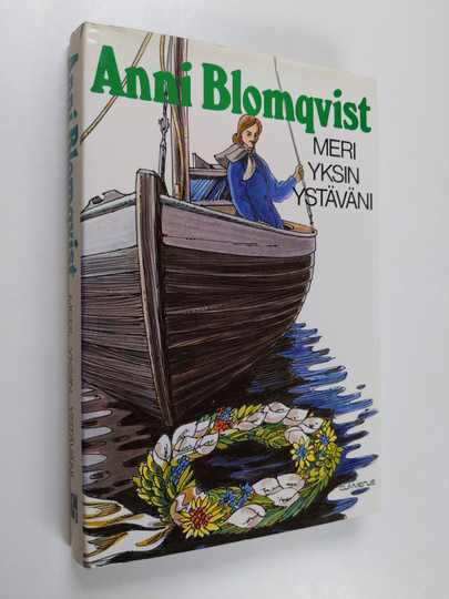 Anni Blomqvist : Meri yksin ystäväni