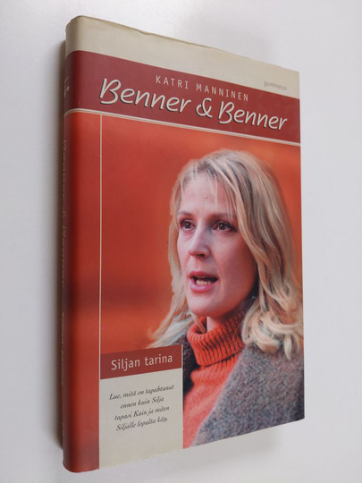 Katri Manninen : Benner & Benner : Siljan tarina