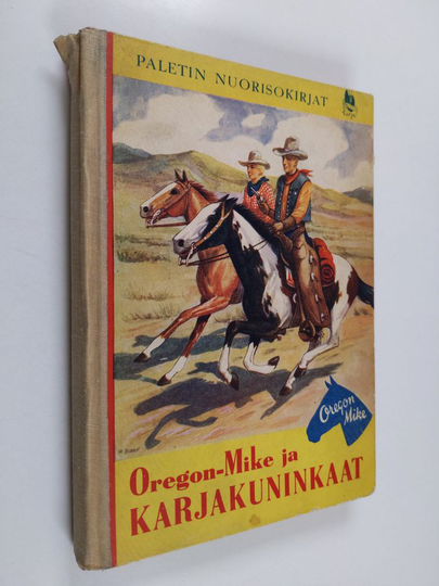 Flynn Everett : Oregon-Mike ja karjakuninkaat