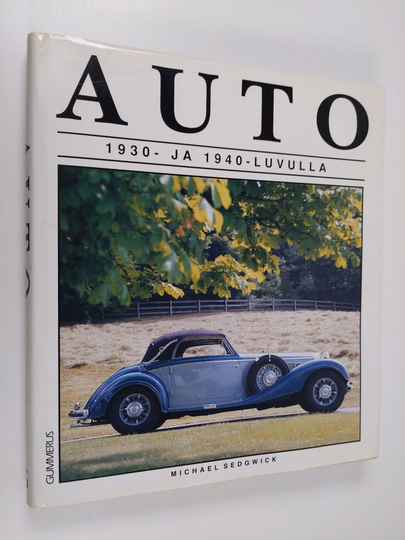 Michael Sedgwick : Auto 1930- ja 1940-luvulla