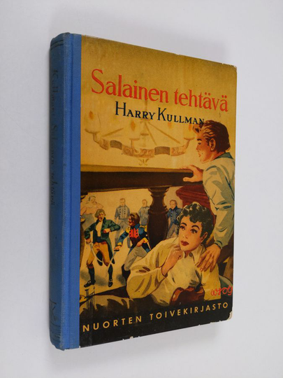 Harry Kullman : Salainen tehtävä