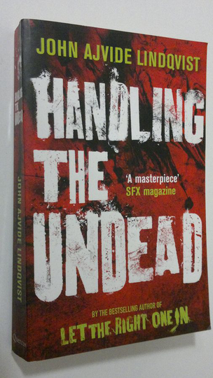 John Ajvide Lindqvist : Handling the Undead
