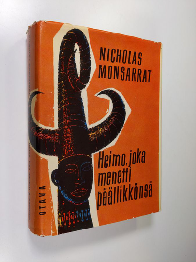 Nicholas Monsarrat : Heimo joka menetti päällikkönsä : romaani