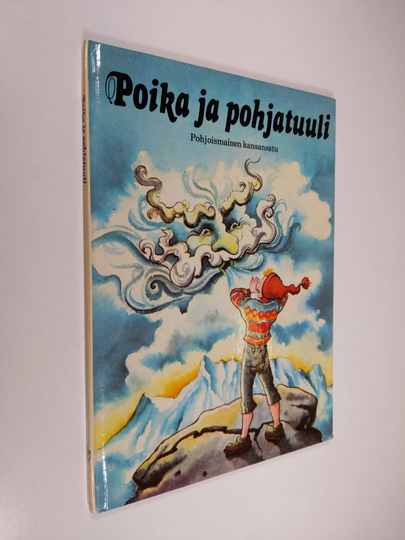Meri Starck : Poika ja pohjatuuli : pohjoismainen kansansatu