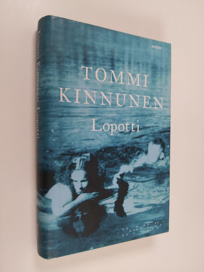 Tommi Kinnunen : Lopotti