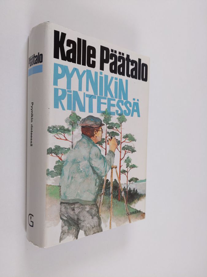 Kalle Päätalo : Pyynikin rinteessä